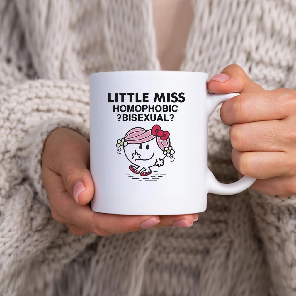 Little Miss Homophobic Bisexual Mug
