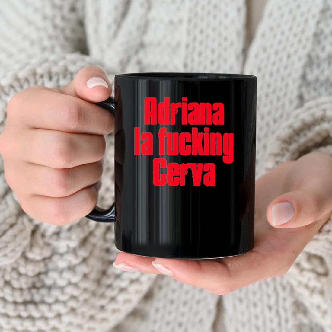 Adriana La Fucking Cerva The Sopranos Mug