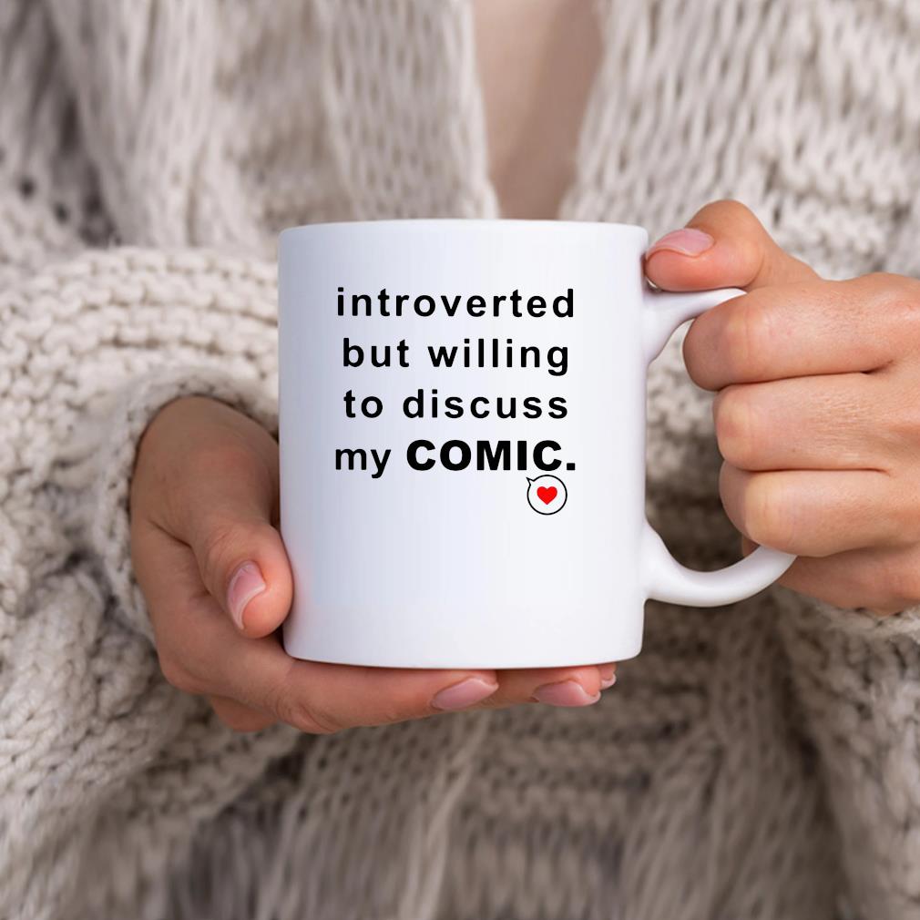 Introverted But Willing To Discuss My Comic Heart Mug