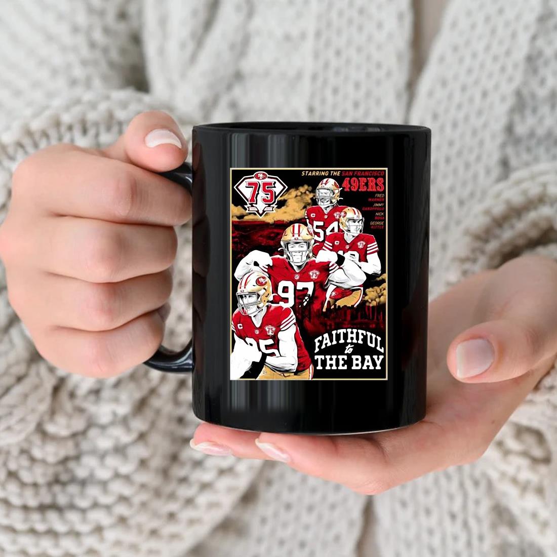 San Francisco 49ers 75th Anniversary Faithful To The Bay Mug, hoodie,  sweater, long sleeve and tank top