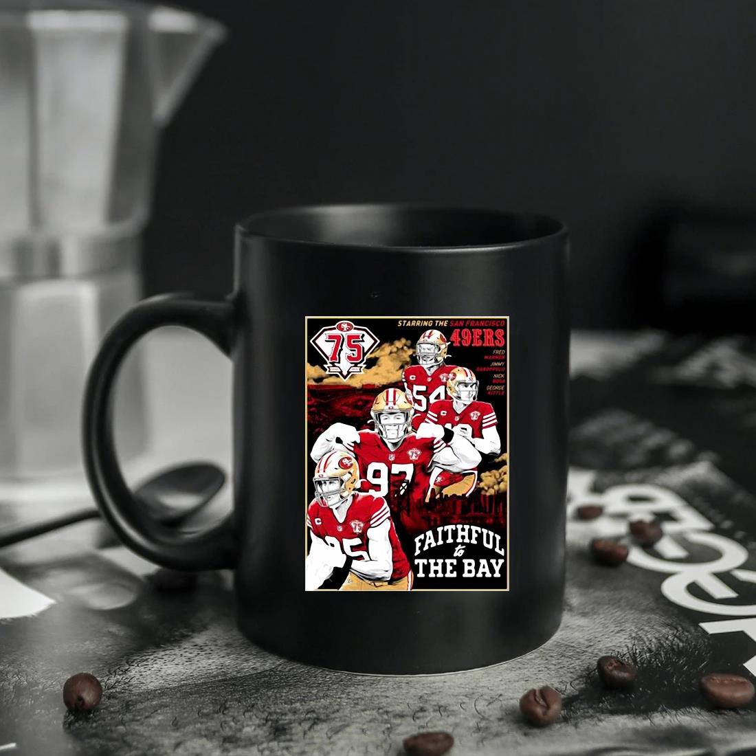 San Francisco 49ers 75th Anniversary Faithful To The Bay Mug, hoodie,  sweater, long sleeve and tank top