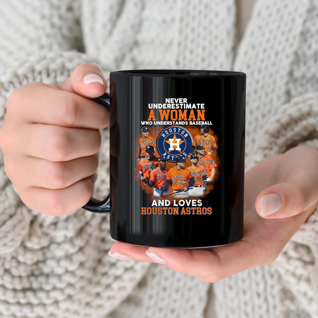 Houston Astros - Never underestimate a woman who understands baseball and  love astros