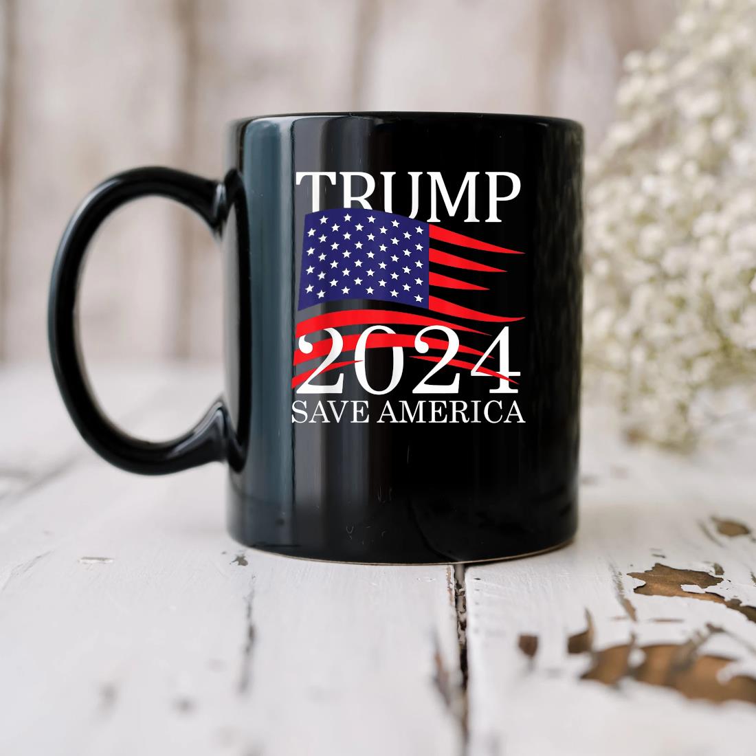 Save America American Flag President Donald Trump 2024 Mug biu