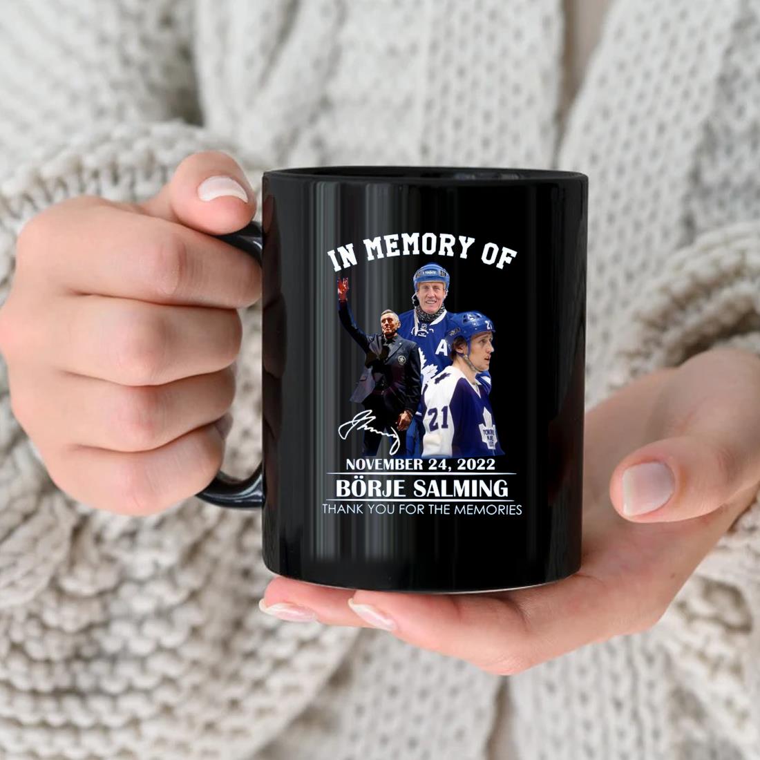 Toronto Maple Leafs Borje Salming In Memory 2022 Thank You For The Memories Signature Mug