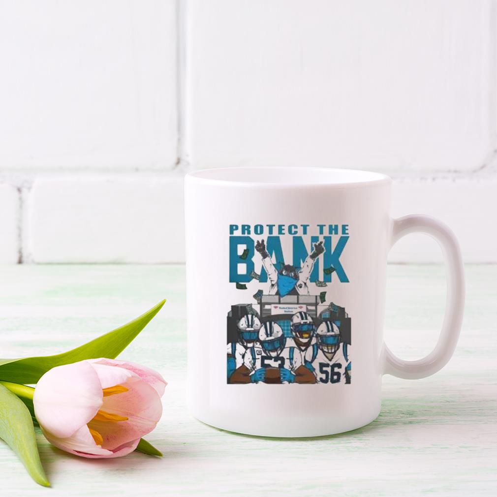 Carolina Panthers Protect The Bank Mug, hoodie, sweater, long sleeve and  tank top