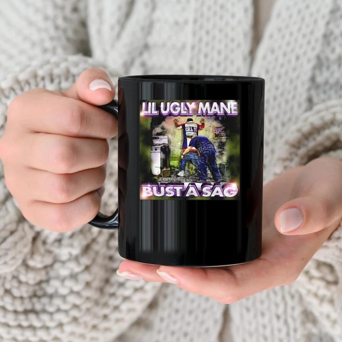 Lil Ugly Mane Bust A Sag Mug