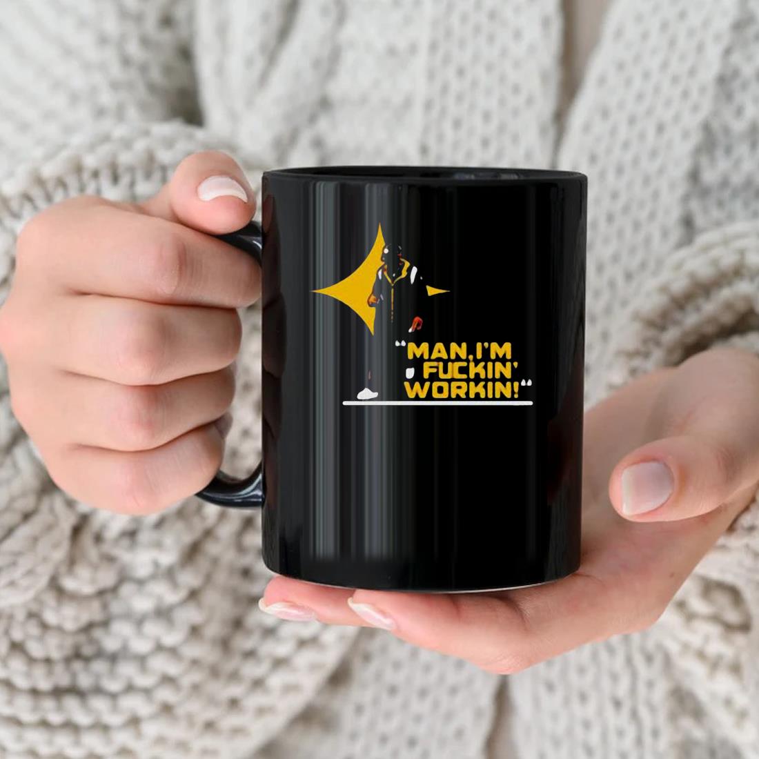 Man I'm Fuckin' Workin Michigan Mug