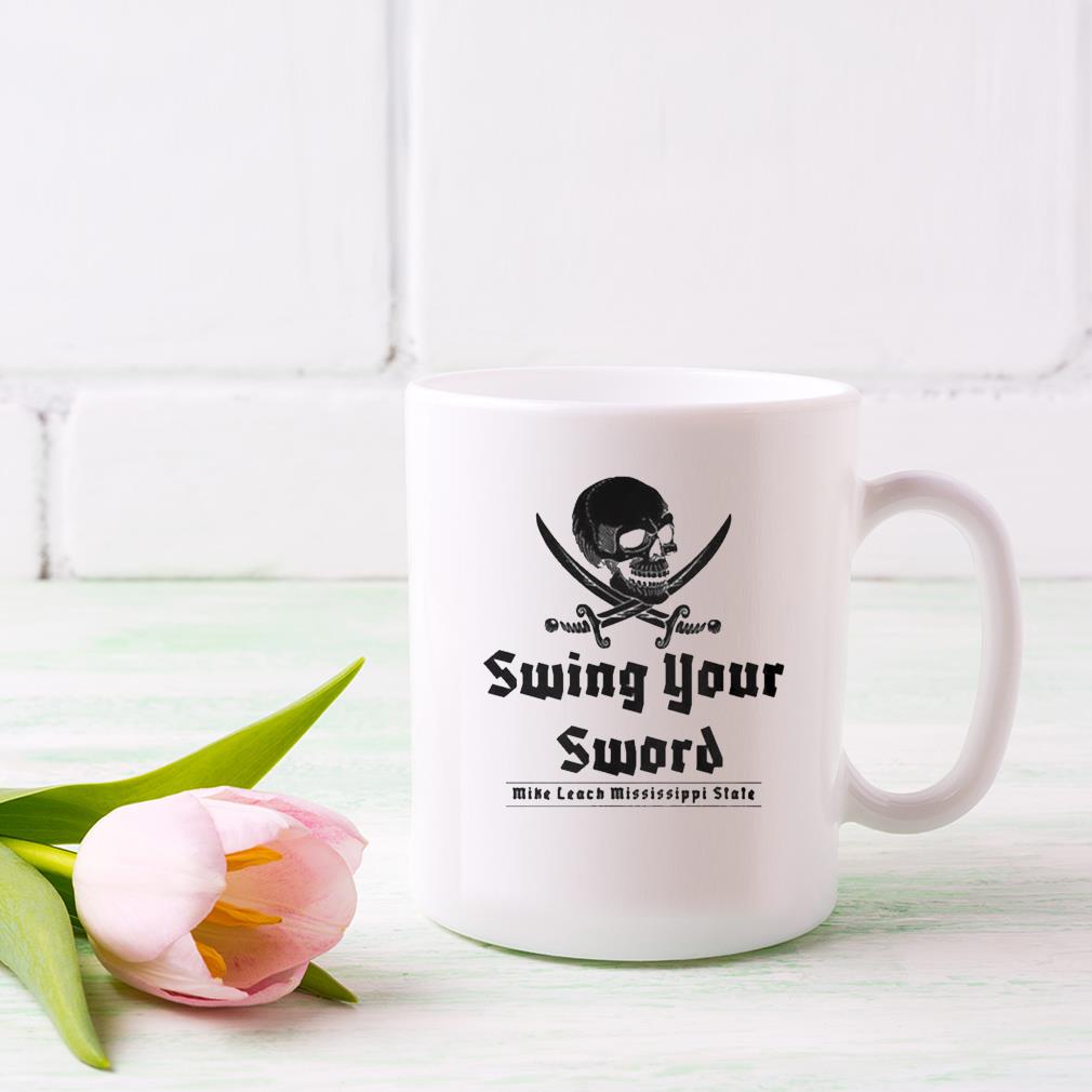Mike Leach Swing Your Sword Mike Leach Pirate Mississippi State Mug dong