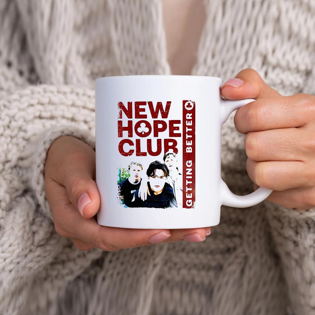 New Hope Club Getting Better Mug