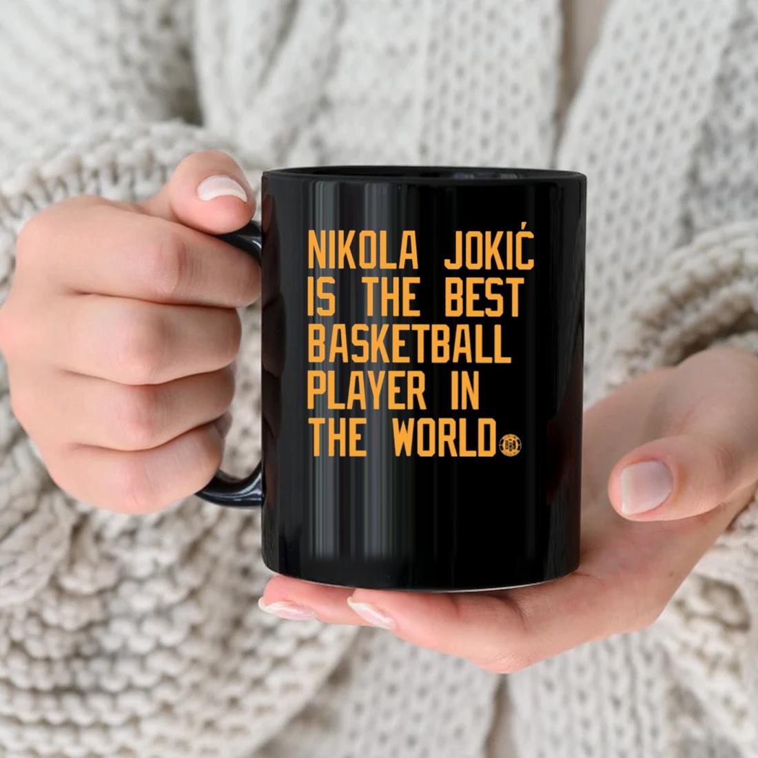 Nikola Jokic Is The Best Basketball Player In The World Mug