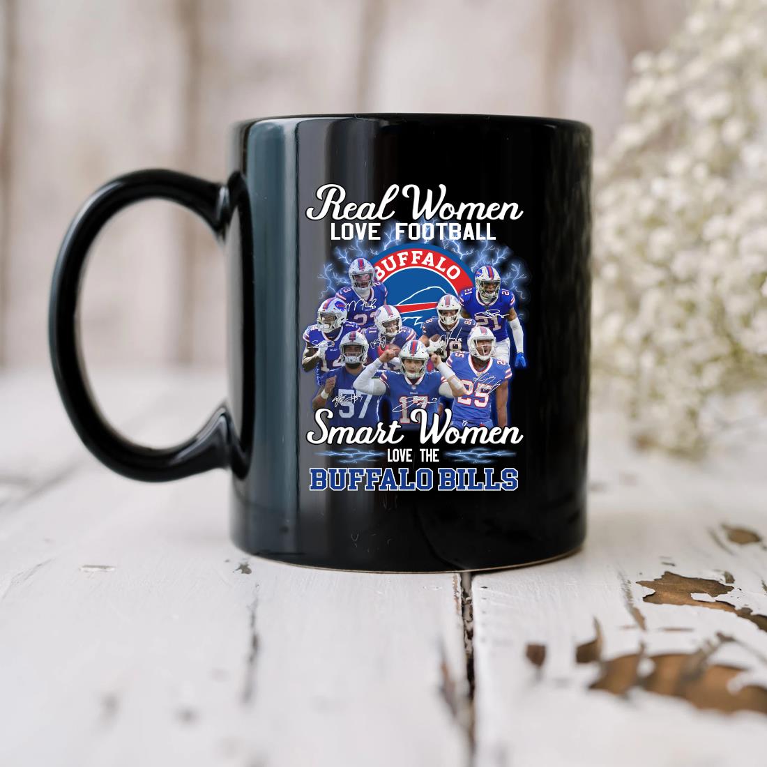 Real women love football Buffalo smart women love the Buffalo Bills  signatures shirt - Guineashirt Premium ™ LLC