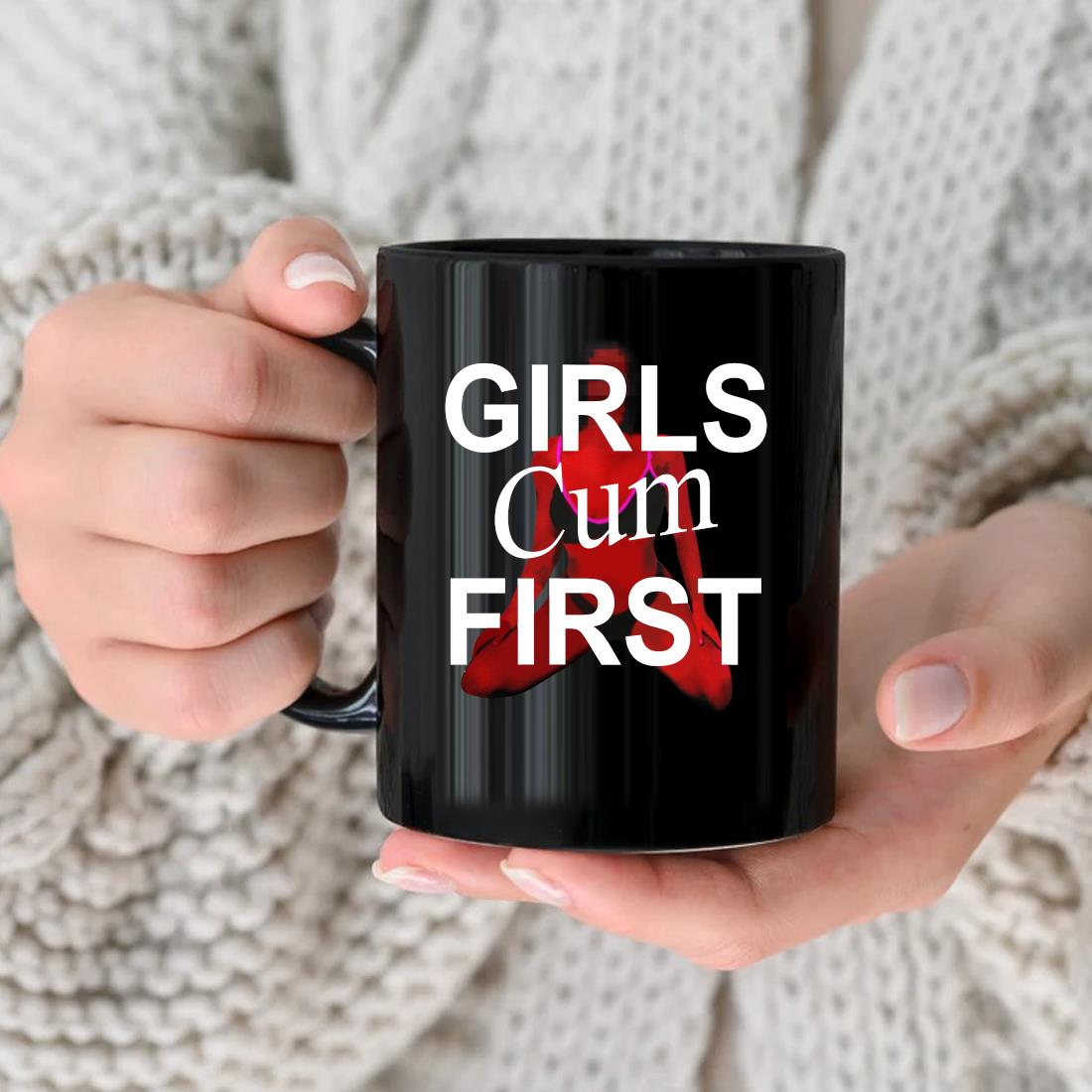 Official Girls Cum First Mug, hoodie, sweater, long sleeve and tank top