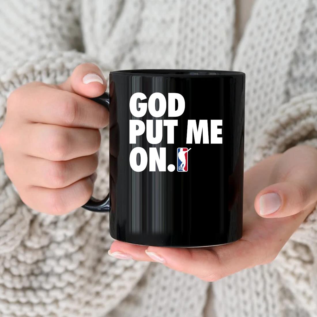 Official God Put Me On Mug
