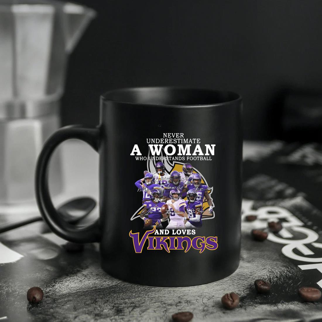 Vikings Shirt Never Underestimate A Woman Love Minnesota Vikings