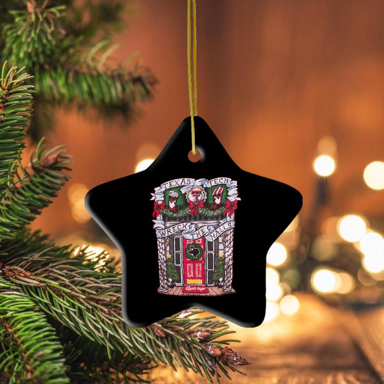 Official Texas Tech Red Raiders Wreck The Halls Merry Christmas Ornament