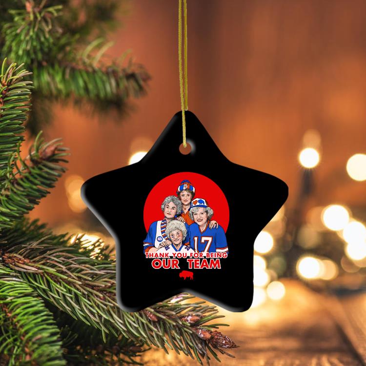 Official The Golden Girls Buffalo Bills Thank You For Being Our Team 2022 Ornament