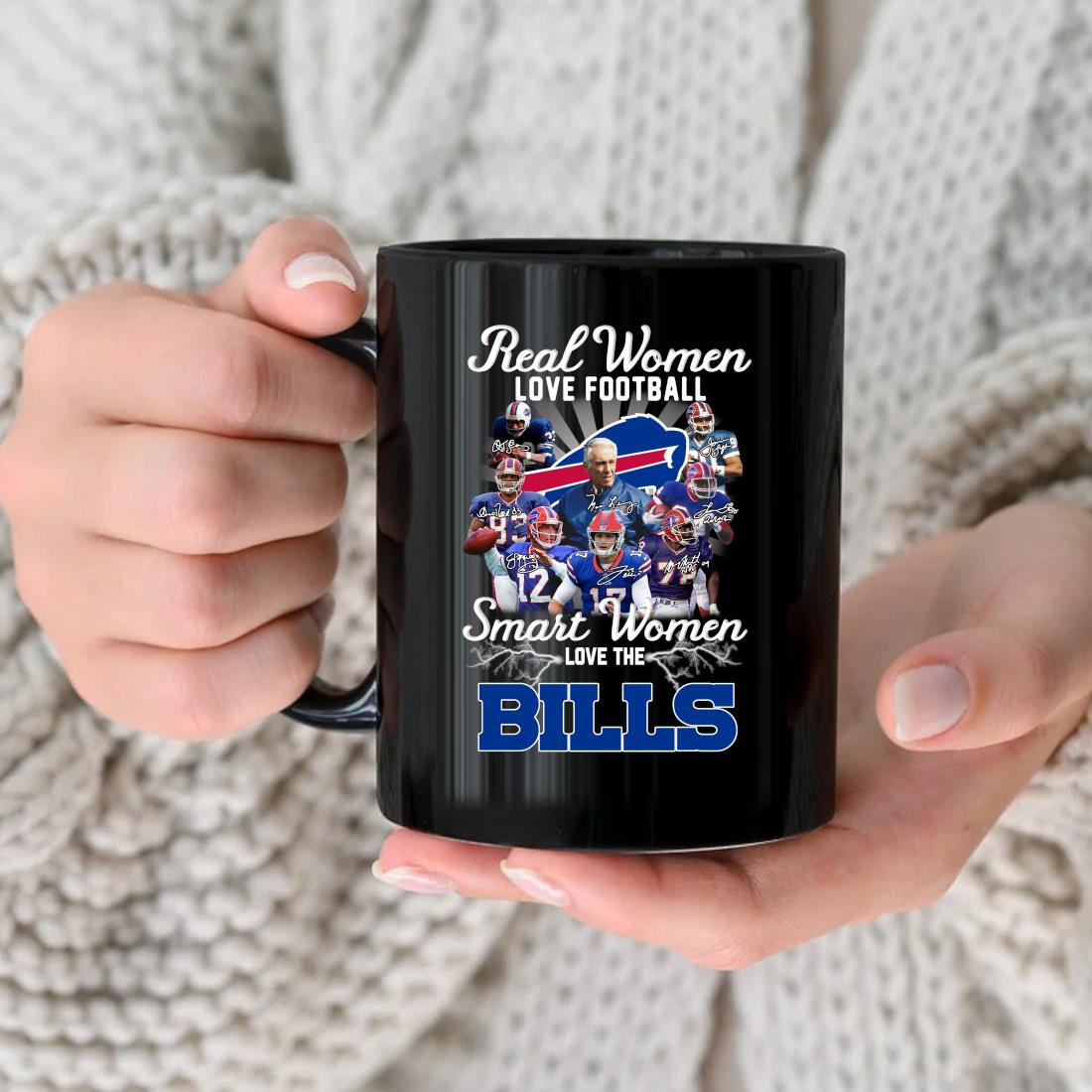 Real women love football smart women love the Buffalo Bills