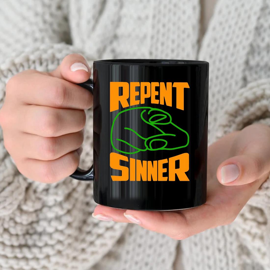 Repent Sinner Meme Mug