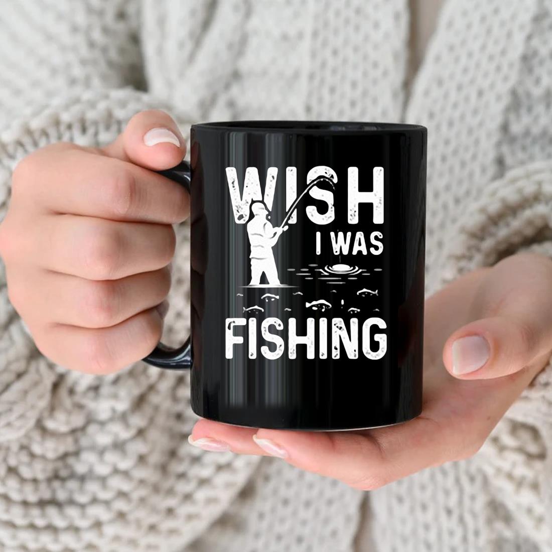 Wish I Was Fishing Meme Shirt,Sweater, Hoodie, And Long Sleeved, Ladies,  Tank Top