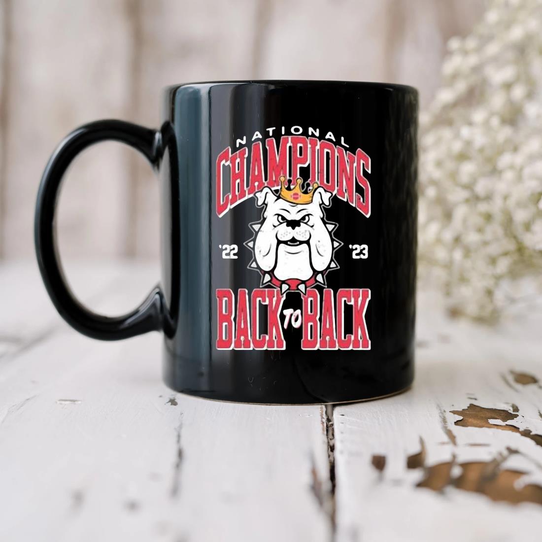 Georgia Bulldogs National Champions 2023 Back To Back Gauge Mug biu