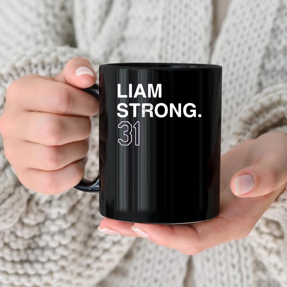 Liam Strong 31 Mug
