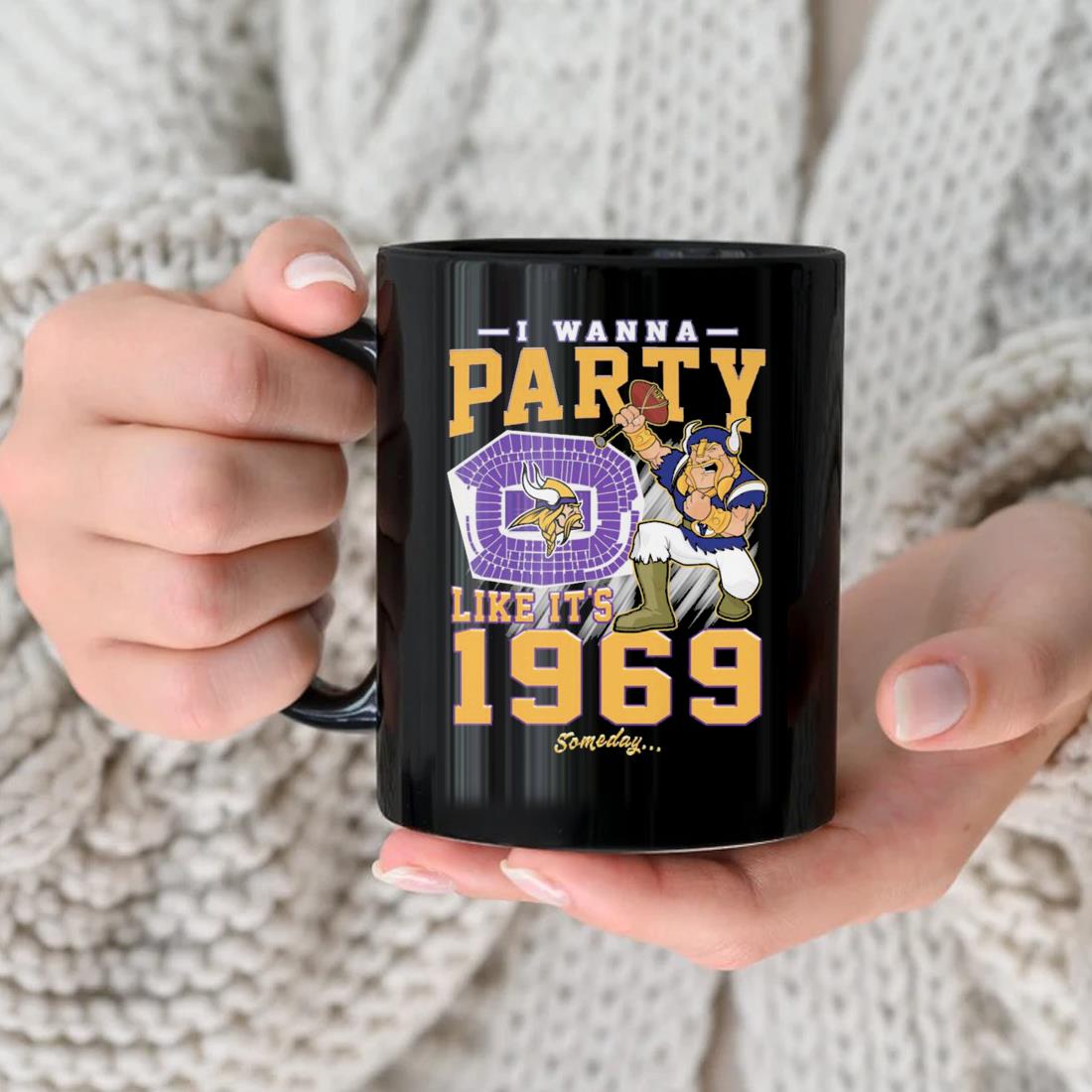 Minnesota Vikings I Wanna Party Like It's 1969 Someday shirt, hoodie,  sweater, long sleeve and tank top