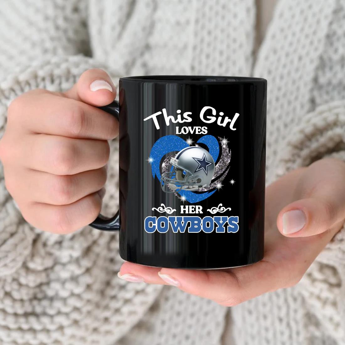 Official This Girl Loves Her Dallas Cowboys Mug, hoodie, sweater