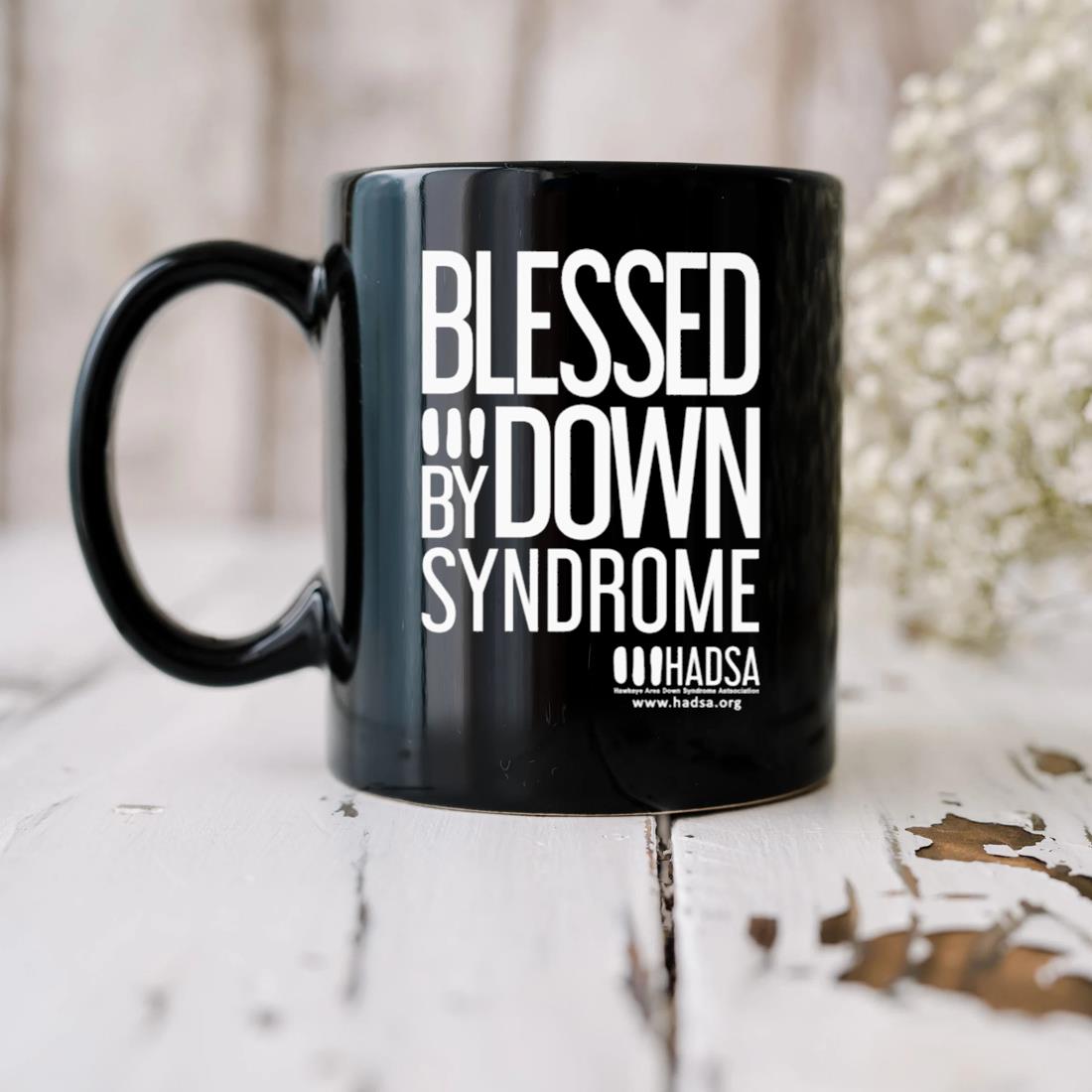 Blessed By Down Syndrome Hadsa Mug