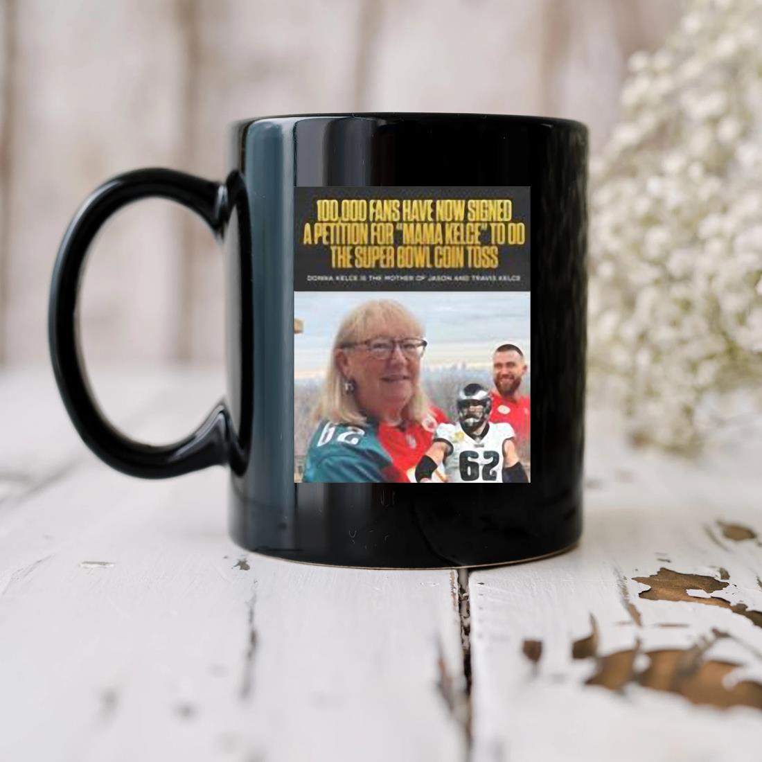 Donna Kelce Is The Mother Of Jason And Travis Kelce 2023 Mug