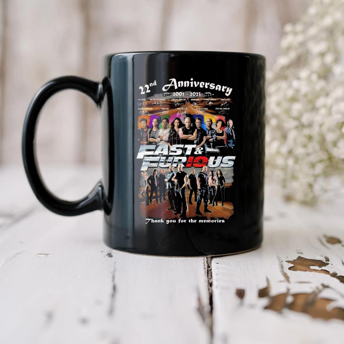Fast And Furious 22nd Anniversary 2001-2023 Thank You For The Memories Signatures Mug