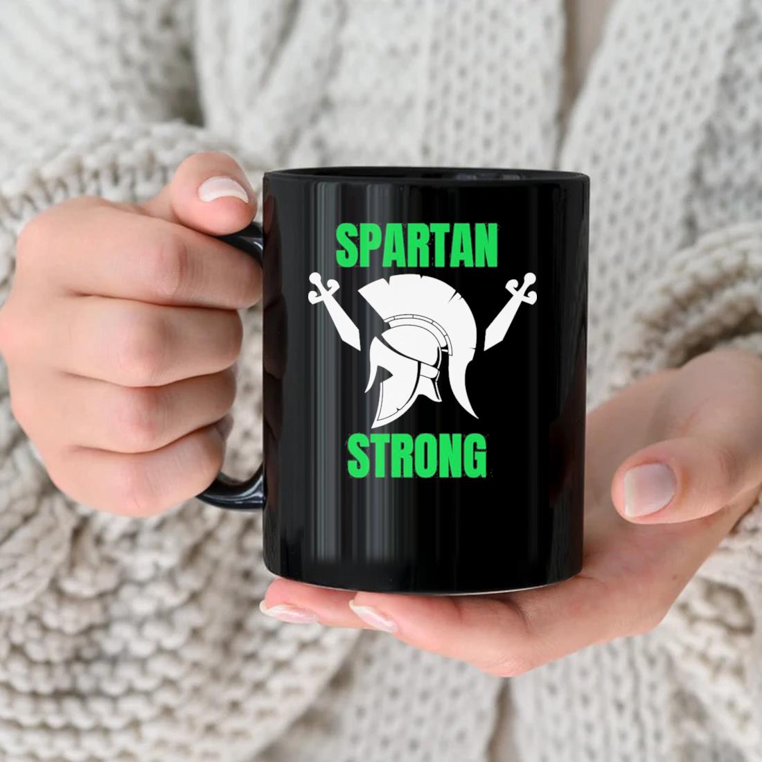 Hot Spartan Strong Michigan State Spartan Mug nhu