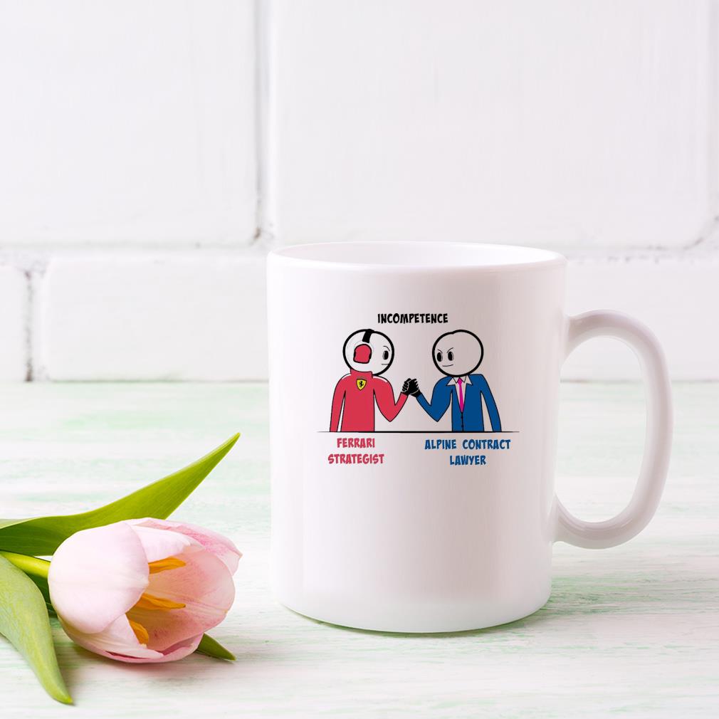 Incompetence Ferrari Strategist Alpine Contract Lawyer Mug