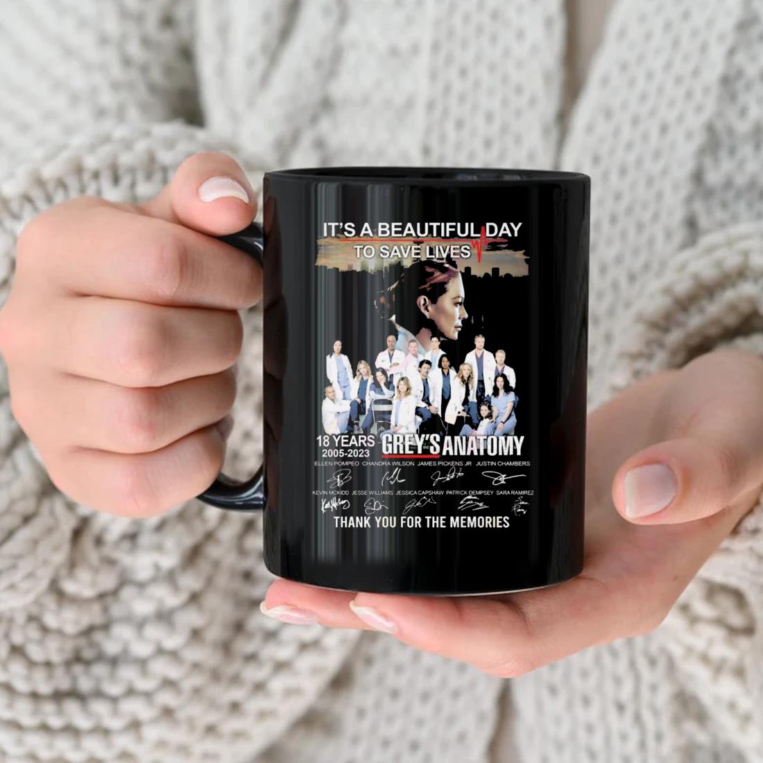 It’s A Beautiful Day To Save Lives 18 Years Of 2005 – 2023 Grey’s Anatomy Thank You For The Memories Signatures Mug nhu