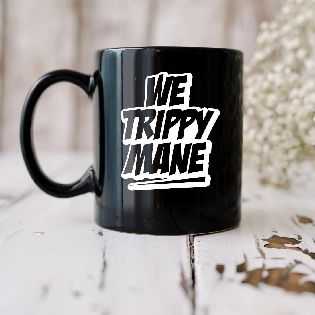 Juicy J We Trippy Mane Mug