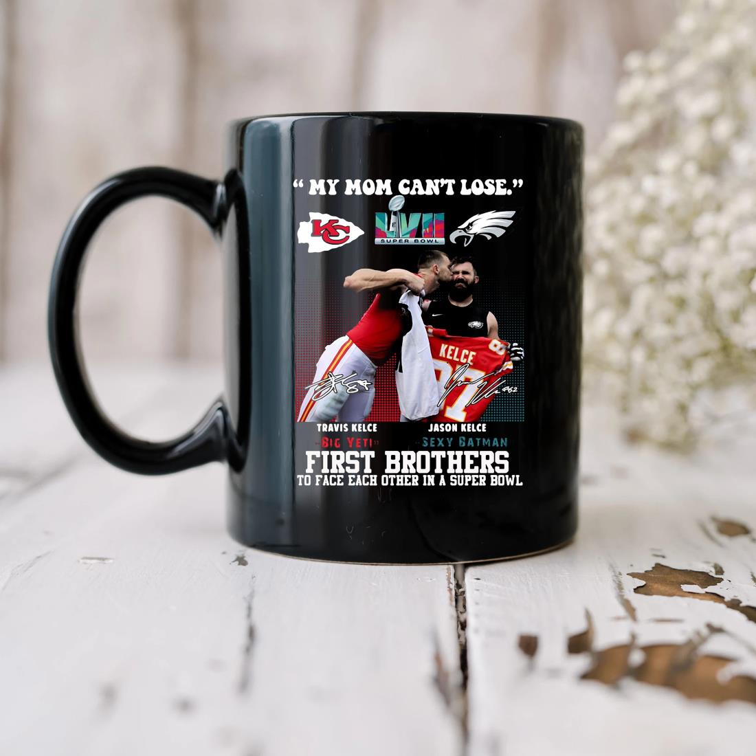 Lvii Super Bowl Travis Kelce Big Yeti Jason Kelce Sexy Batman First Brothers To Face Each Other In A Super Bowl Signatures Mug