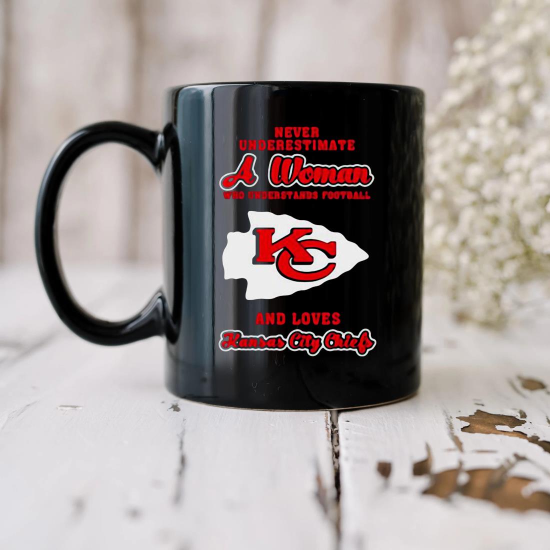 Never Underestimate A Woman Who Understands Football And Love Kansas City  Chiefs Womens Shirt, hoodie, sweater, long sleeve and tank top