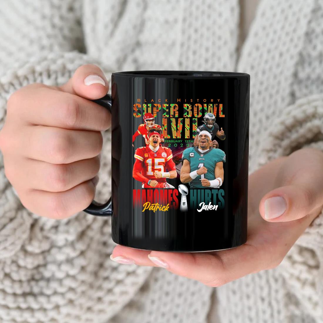 Official Patrick Mahomes Vs Jalen Hurts Black History Super Bowl Lvii 2023 Mug nhu