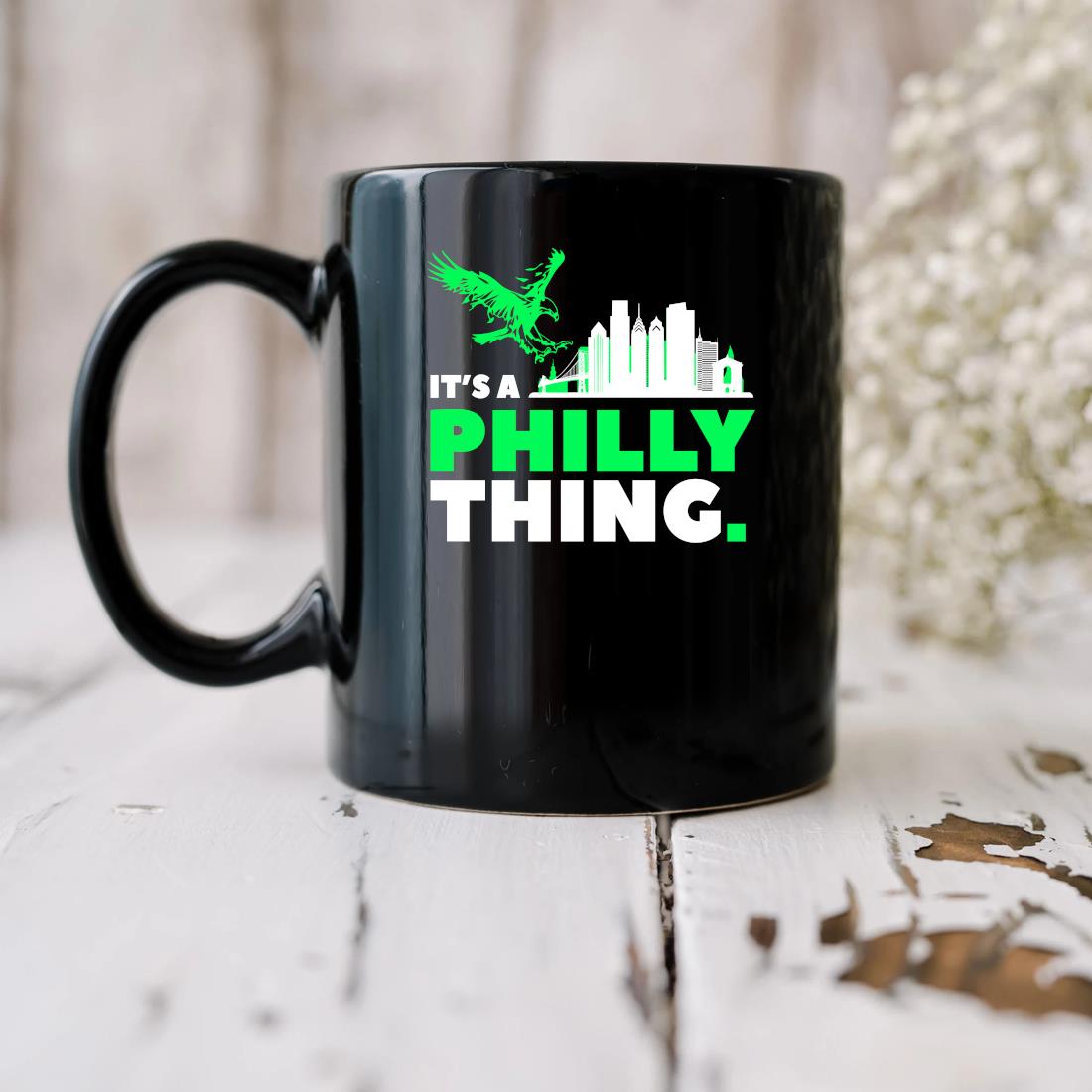 Official Philadelphia Eagles It's A Philly Thing Mug