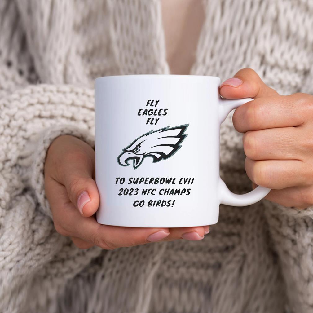 Super Bowl LVII Fly eagles fly Philadelphia eagles NFC champions shirt,  hoodie, sweater, long sleeve and tank top