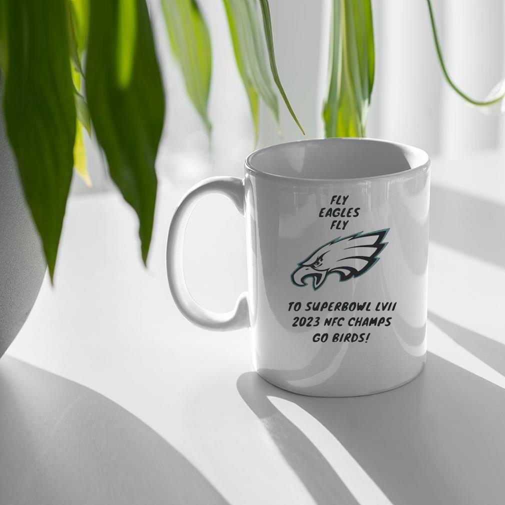 Super Bowl LVII Fly eagles fly Philadelphia eagles NFC champions shirt,  hoodie, sweater, long sleeve and tank top