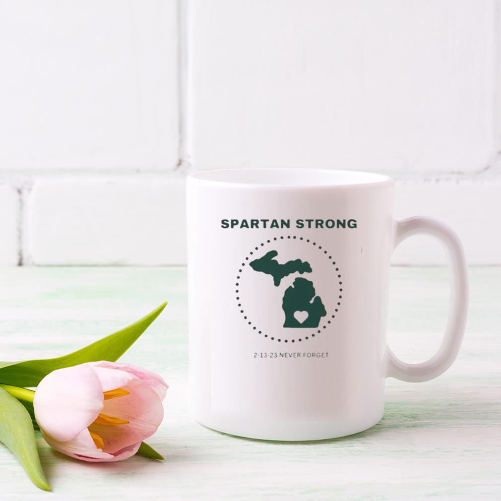 Spartan Strong Trendy Msu Stay Safe Never Forget Mug