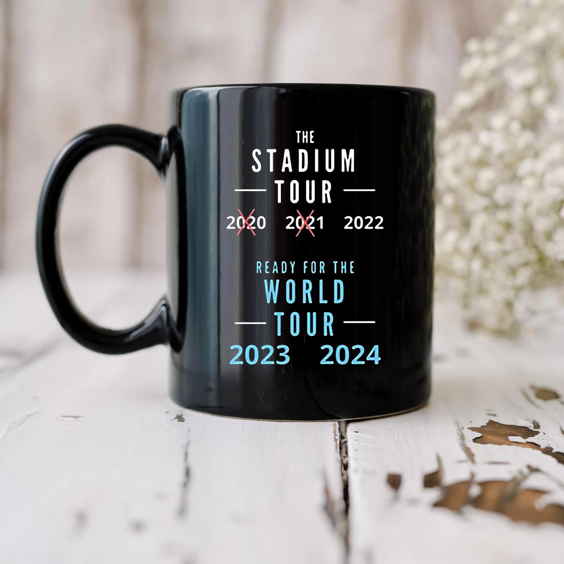 Stadium Ready For The World 2024 2023 New Tour Mug