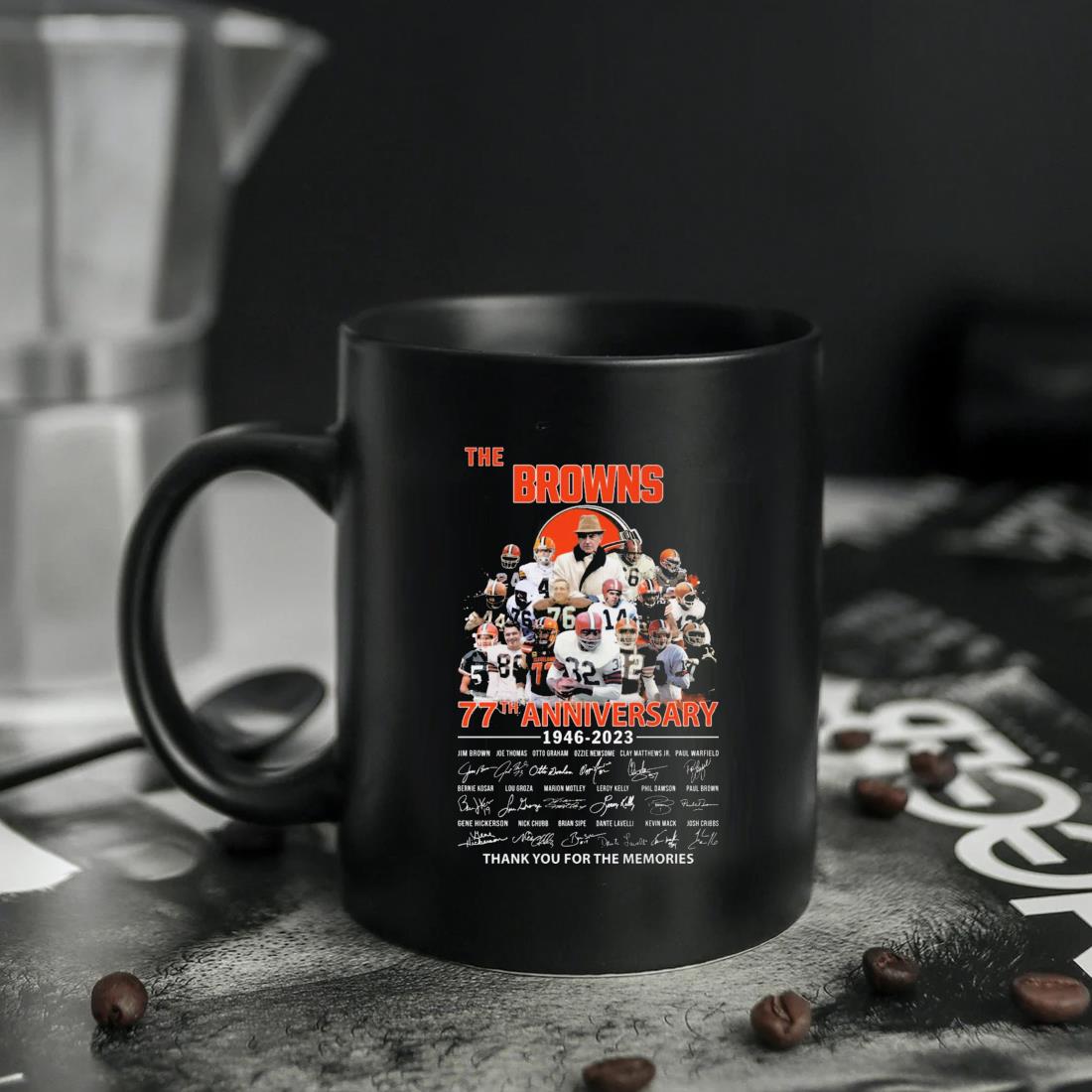 The Cleveland Browns 77th Anniversary 1946-2023 Thank You For The