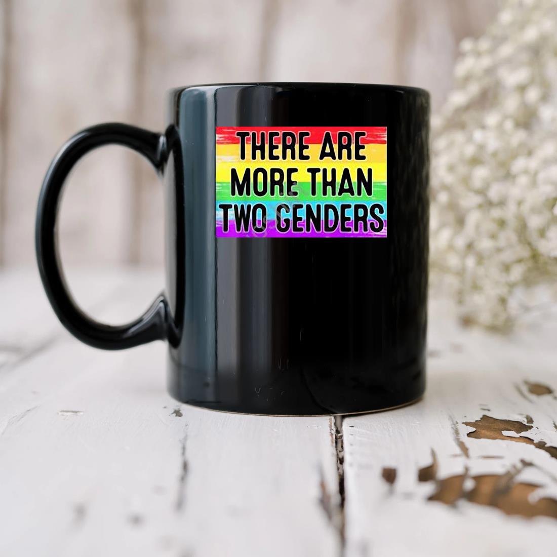 There Are More Than Two Genders Lght Flag Mug