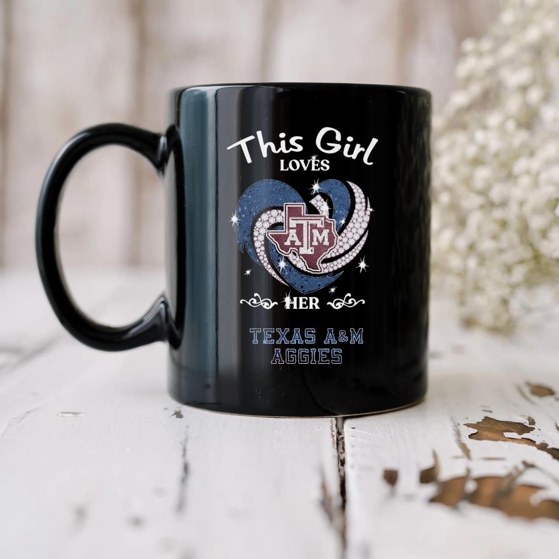 This Girl Loves Her Texas A&m Aggies Mug