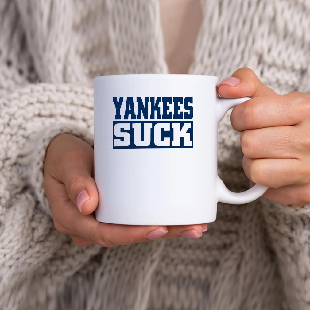 Yankees suck Baseball Mug hhhhh