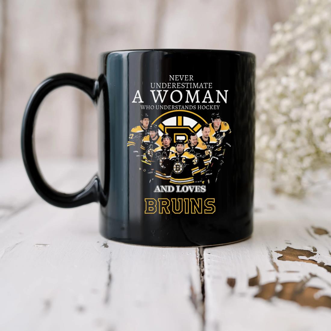 2023 Never Underestimate A Woman Who Understands Hockey And Love Boston Bruins Signatures Mug