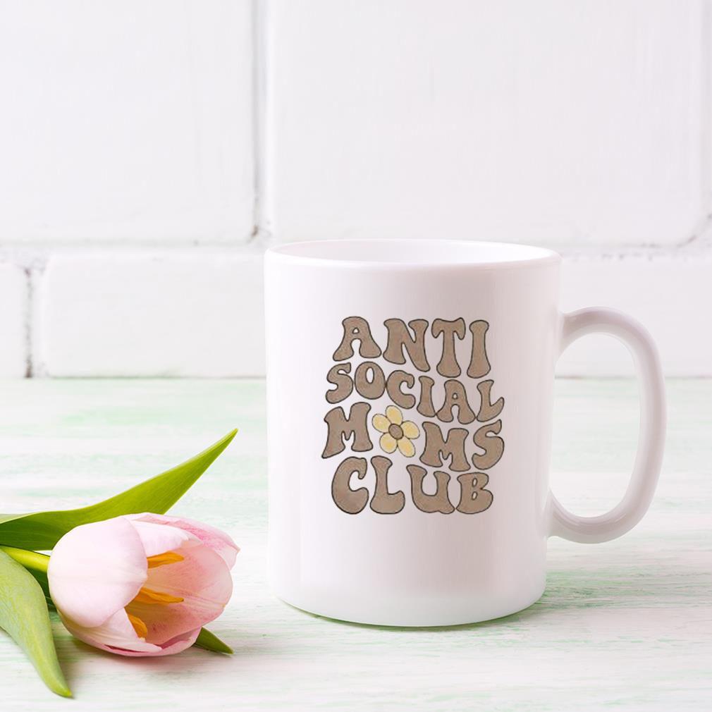 Anti Social Moms Club Mug