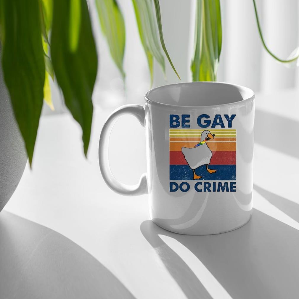 Be Gay Do Crime Goose Pride Lgbt Vintage 2023 Mug quan
