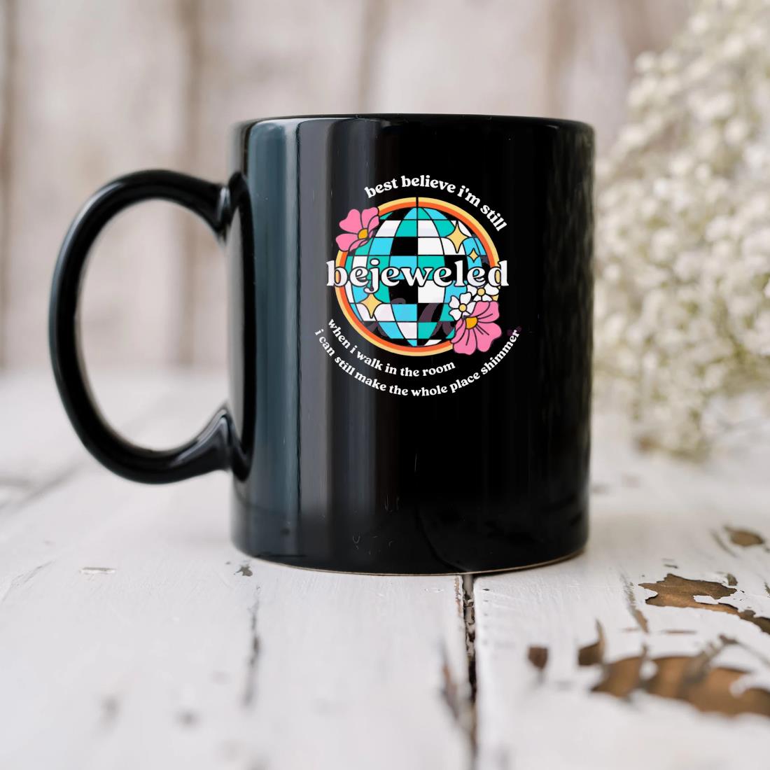 Bejeweled When I Walk In The Room Music Fan Eras Tour Mug
